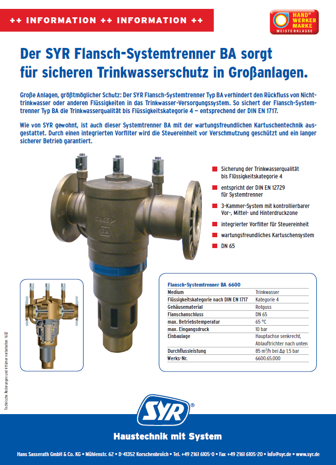 Der SYR Flansch-Systemtrenner BA sorgt
für sicheren Trinkwasserschutz in Großanlagen.